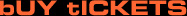 Buy Tickets